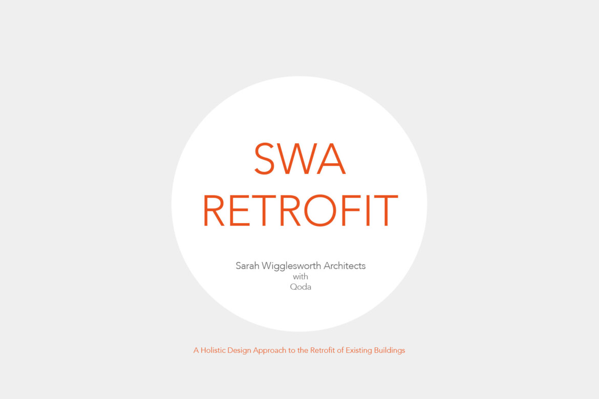 Sarah-Wigglesworth-Architects Retrofit Brochure Qoda